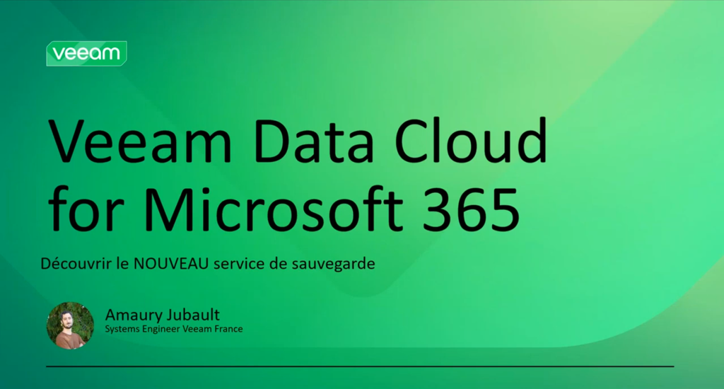 Veeam Data Cloud for Microsoft 365: Découvrir le NOUVEAU service de ...
